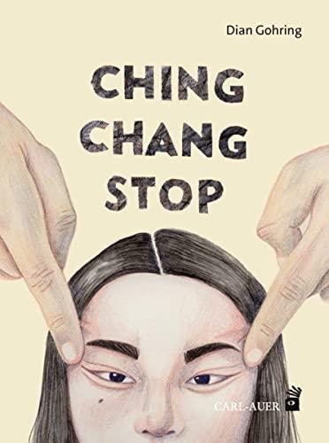 Ching Chang Stop (Carl-Auer Kids)