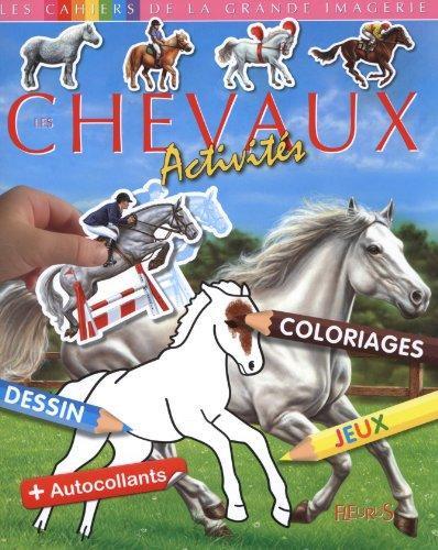 Les chevaux : activités, dessin, coloriages, jeux + autocollants