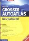 Grosser Autoatlas Deutschland und Zentraleuropa 2005/2006: Kartographie 1:300000