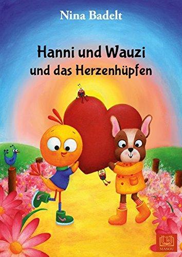 Hanni und Wauzi und das Herzenhüpfen