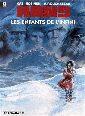 Hans. Vol. 7. Les enfants de l'infini