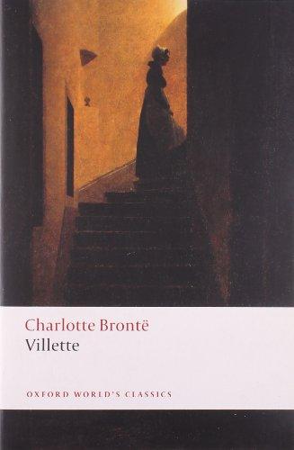 Villette (Oxford World's Classics)