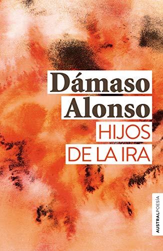 Hijos de la ira (Austral Poesía)