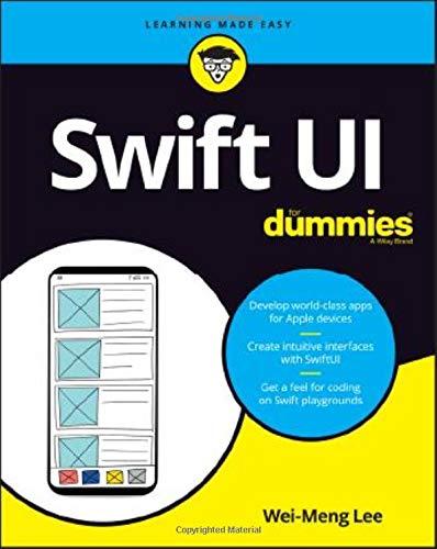 SwiftUI For Dummies (For Dummies (Computer/Tech))