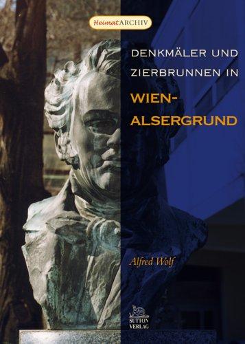 Denkmäler und Zierbrunnen Wien-Alsergrund