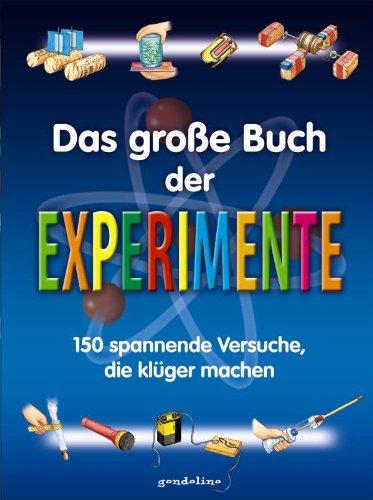 Das große Buch der Experimente