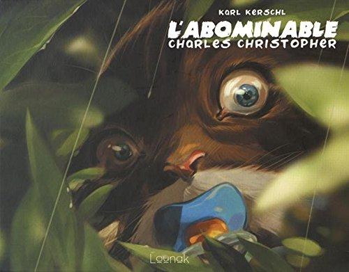 L'abominable Charles Christopher T01