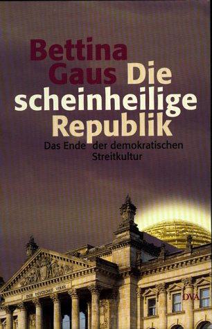 Die scheinheilige Republik