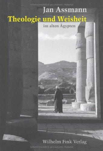 Theologie und Weisheit im alten Ägypten