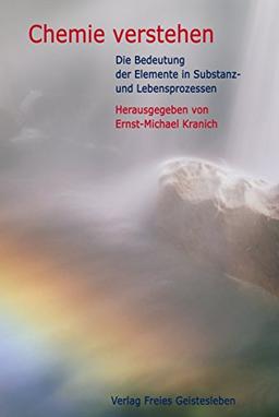 Chemie verstehen: Die Bedeutung der Elemente in Substanz- und Lebensprozessen