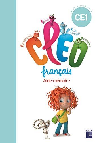 CLEO, français CE1 : aide-mémoire : programmes 2018