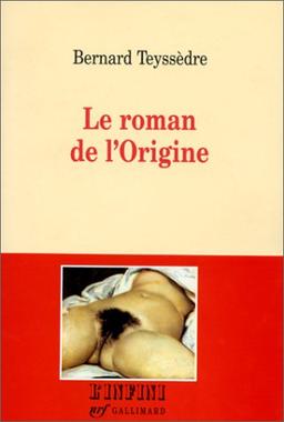 Le roman de l'origine (Infini Coll)