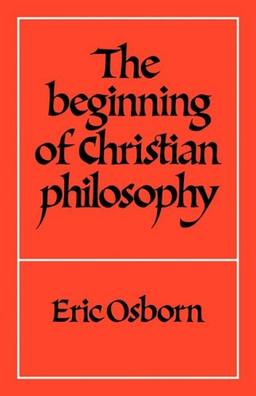 The Beginning of Christian Philosophy