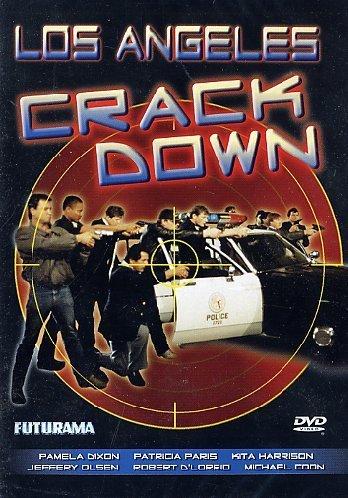 Los Angeles Crack Down (Versione Italiana)