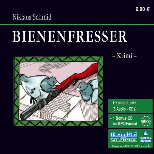 Bienenfresser. 6 CDs + mp3-CD