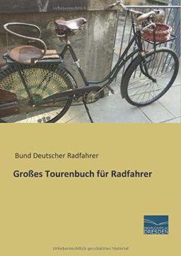 Grosses Tourenbuch fuer Radfahrer