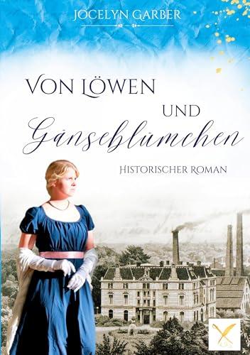 Von Löwen und Gänseblümchen