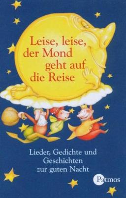 Leise, leise, der Mond geht auf die Reise, 1 Cassette