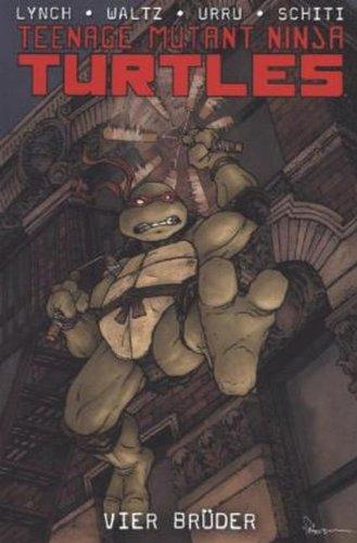 Teenage Mutant Ninja Turtles: Bd. 3: Vier Brüder