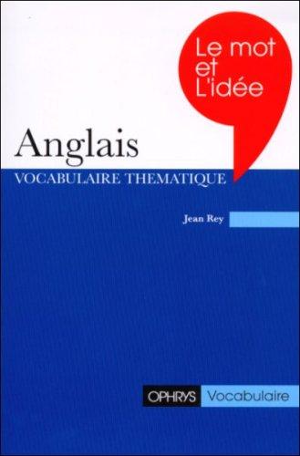 Le Mot et l'idée anglais