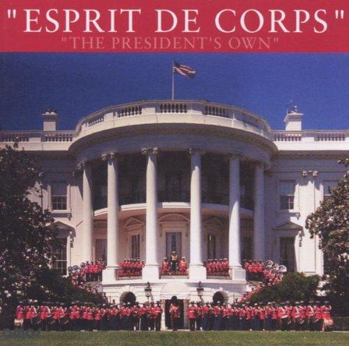 Presidents Own Esprit De Corps