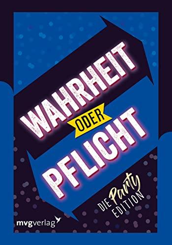 Wahrheit oder Pflicht – Die Partyedition: | Das Original. Der Klassiker unter den Partyspielen. Das perfekte Geschenk für Geburtstag und Weihnachten. Ab 16 Jahren