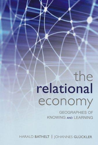 The Relational Economy: Geographies of Knowing and Learning