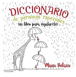 Diccionario de personas especiales: Un libro para regalar(te) (Educación, Band 26)