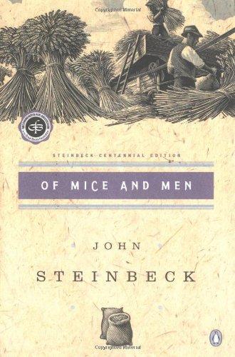 Of Mice and Men: (Centennial Edition)