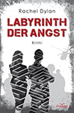 Labyrinth der Angst