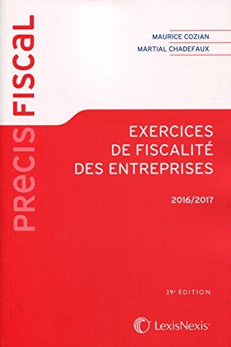 Exercices de fiscalité des entreprises : 2016-2017