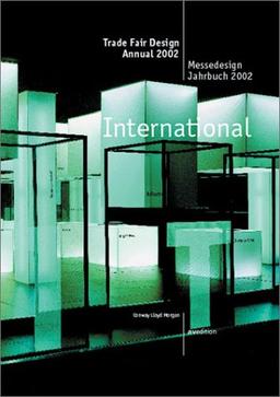 Messedesign Jahrbuch 2002/2003. Trade Fair Design Annual 2002/2003