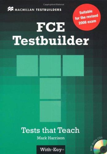 First Certificate Testbuilder: New Edition 2010 / Student's Book with 2 Audio-CDs and Key