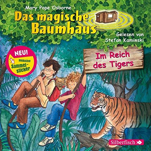 Im Reich des Tigers: 1 CD (Das magische Baumhaus, Band 17)