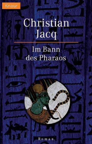 Im Bann des Pharaos. Roman.