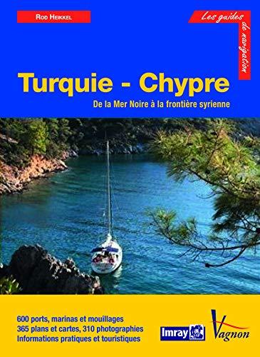 Turquie et Chypre : de la mer Noire à la frontière syrienne