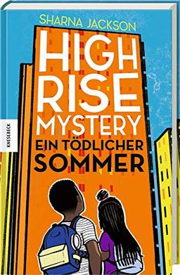 Highrise Mystery: Ein tödlicher Sommer