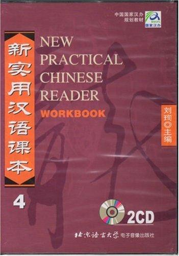 New Practical Chinese Reader /Xin shiyong hanyu keben: New Practical Chinese Reader, Pt.4 : 2 Audio-CDs zum Workbook