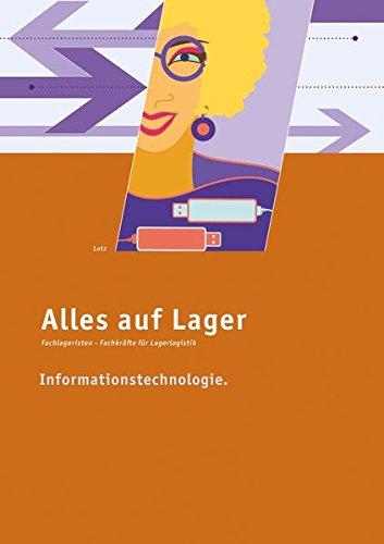 Alles auf Lager: Informationstechnologie: Lehr- und Arbeitsbuch