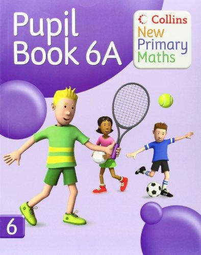 Pupil Book 6A (Collins New Primary Maths)