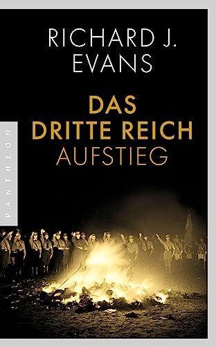 Das Dritte Reich: Band 1 - Aufstieg