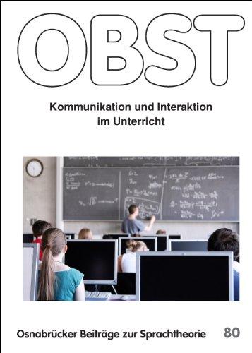 Kommunikation und Interaktion im Unterricht