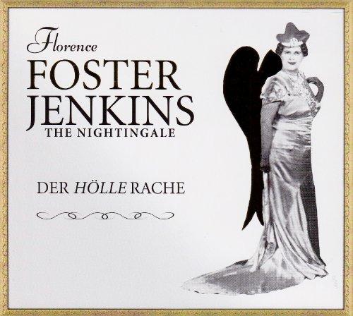 Florence Foster Jenkins - Der Hölle Rache, 1 Audio-CD