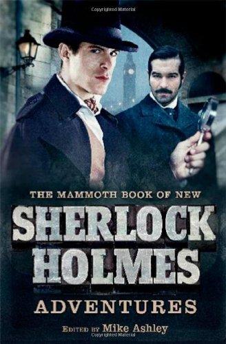 The Mammoth Book of New Sherlock Holmes Adventures (Mammoth Books)