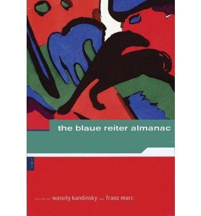 [(The Blaue Reiter Almanac)] [by: Franz Marc]