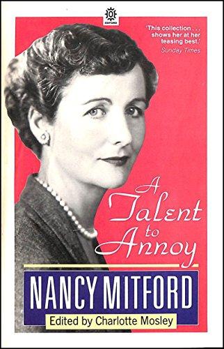 A Talent to Annoy: Essays, Articles and Reviews, 1929-68 (Oxford Paperbacks)