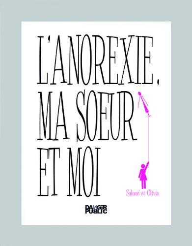 L'anorexie, ma soeur et moi