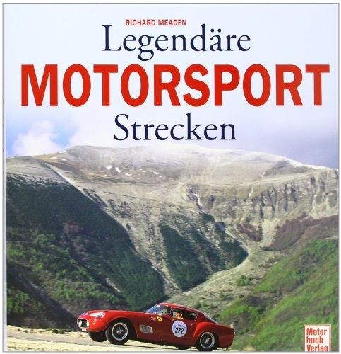 Legendäre Motorsport-Strecken