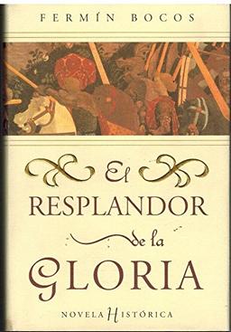 El resplandor de la gloria