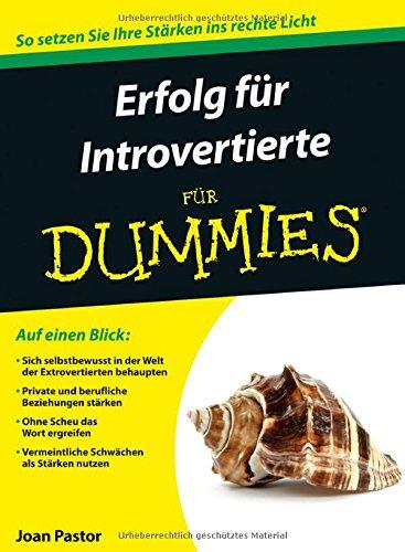 Erfolg für Introvertierte für Dummies (Fur Dummies)